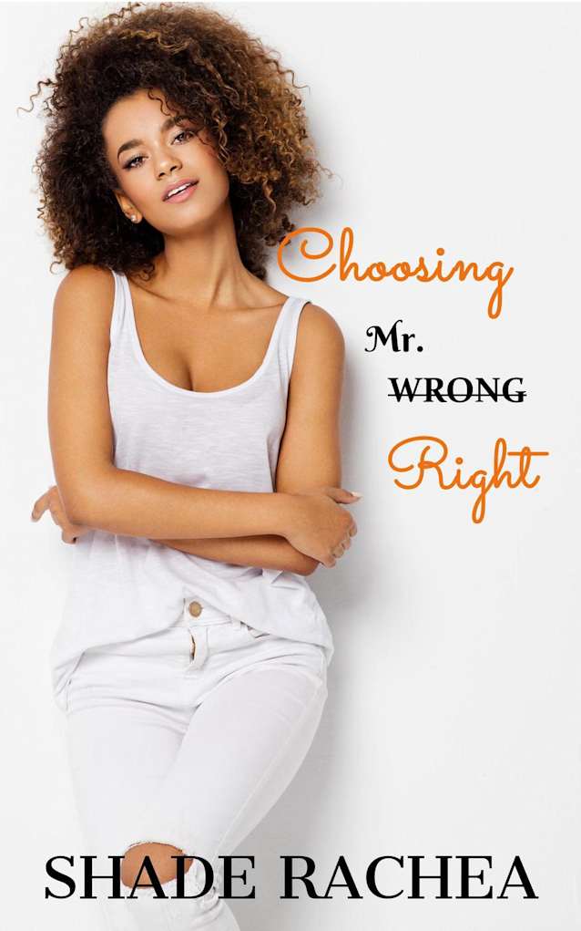 Choosing Mr. Right (Mr. & Mrs. Right, #1)