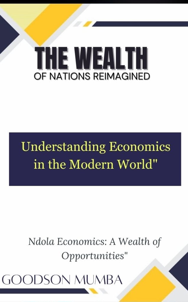 THE WEALTH OF NATIONS REIMAGINED