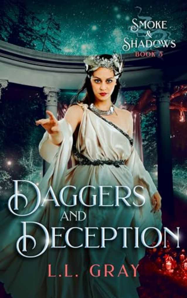 Daggers and Deception (Smoke and Shadows Book 5)