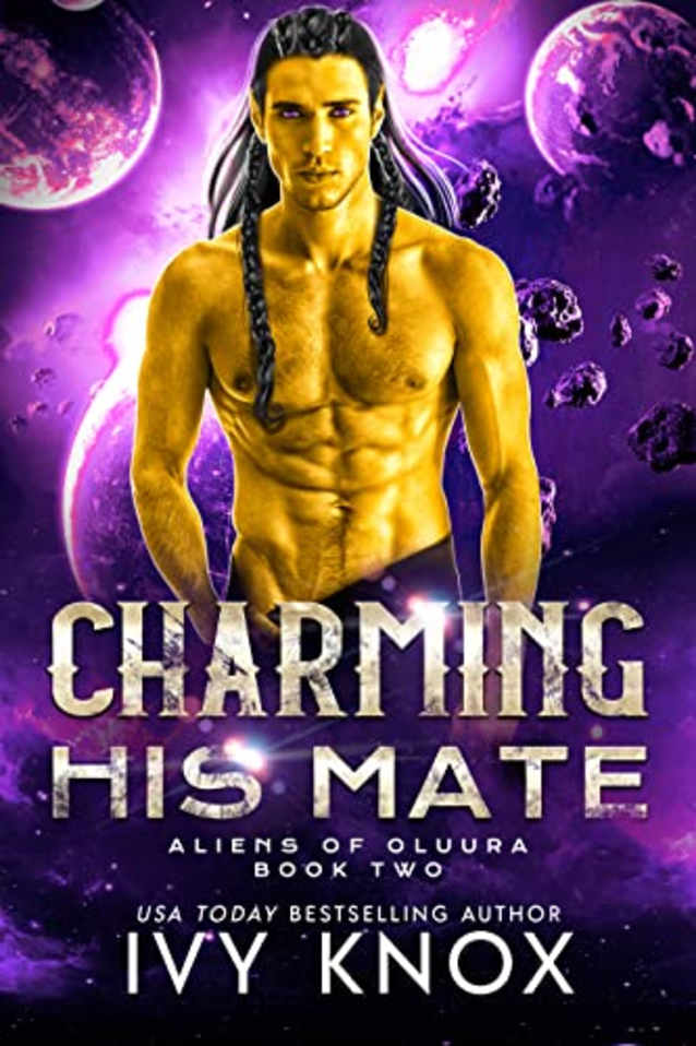 Charming His Mate: Aliens of Oluura: Book 2 (A Sci-Fi Alien Romance)