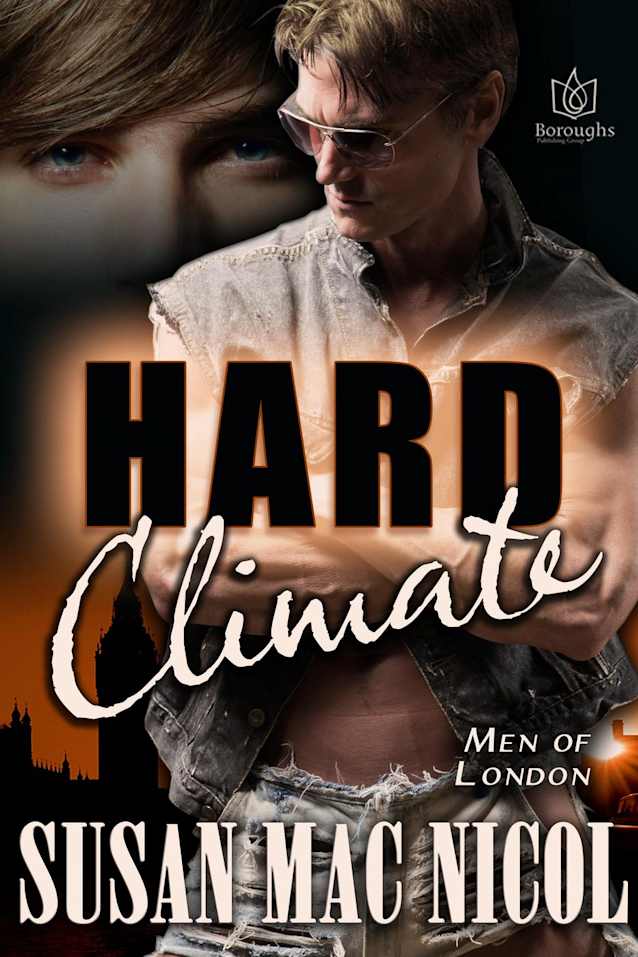 Hard Climate (Men of London, #8)