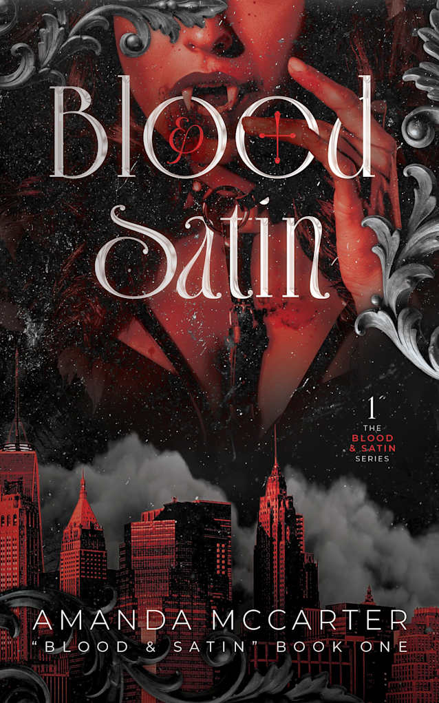 Blood and Satin: A Paranormal Vampire Romance (Blood and Satin Book 1)