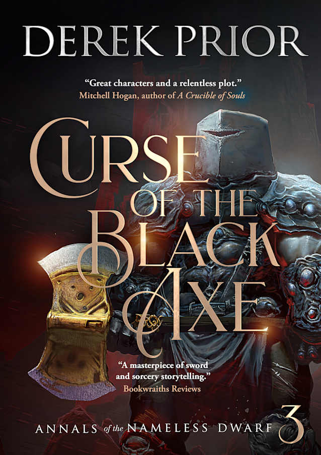 Curse of the Black Axe (Annals of the Nameless Dwarf Book 3)