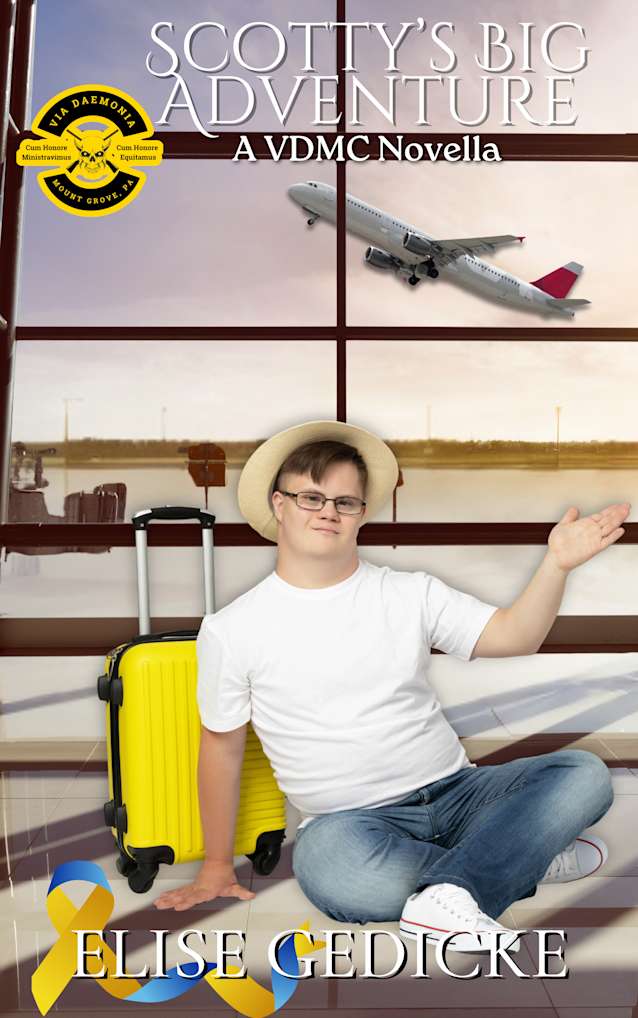 Scotty’s Big Adventure: A VDMC Young Adult Novella (Via Daemonia Motorcycle Club Book 27)
