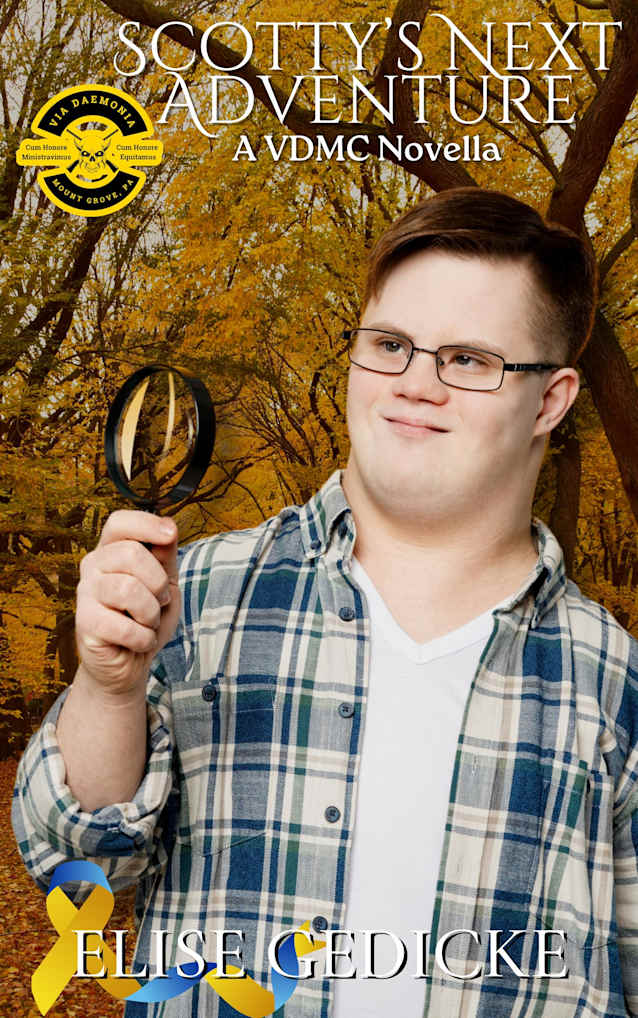 Scotty’s Next Adventure: A VDMC Novella (Via Daemonia Motorcycle Club Book 16)