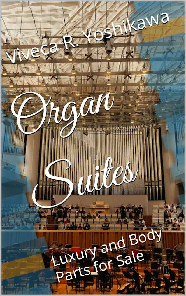 Organ Suites: Luxury and Body Parts for Sale