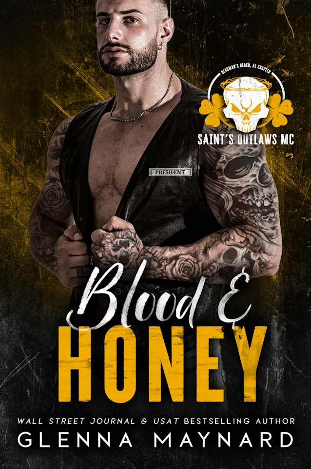 Blood & Honey (Saint’s Outlaws MC: Deadman’s Beach, AL Book 2)