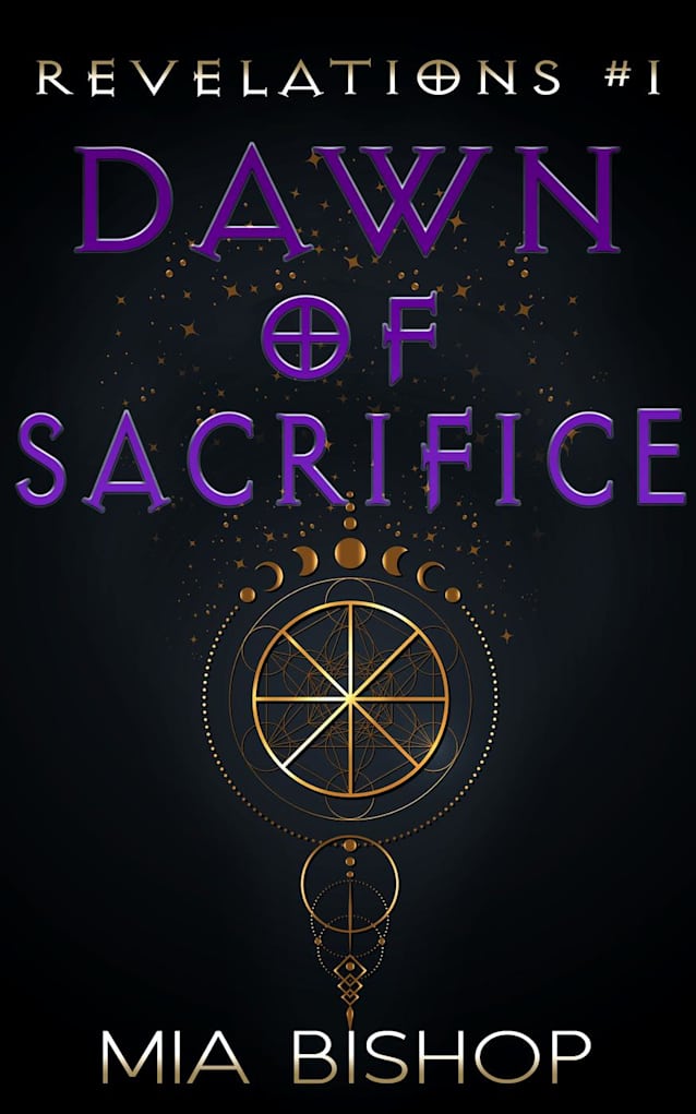 Dawn of Sacrifice (Revelations, #1)