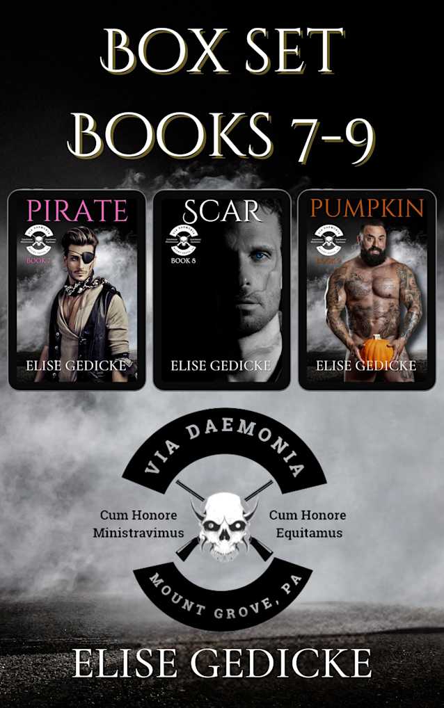 Via Daemonia Motorcycle Club (Books 7-9): Pirate, Scar, & Pumpkin