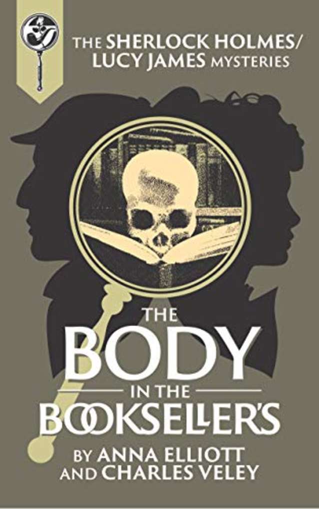 The Body in the Bookseller’s: A Sherlock and Lucy Short Story (The Sherlock and Lucy Mystery Series Book 21)