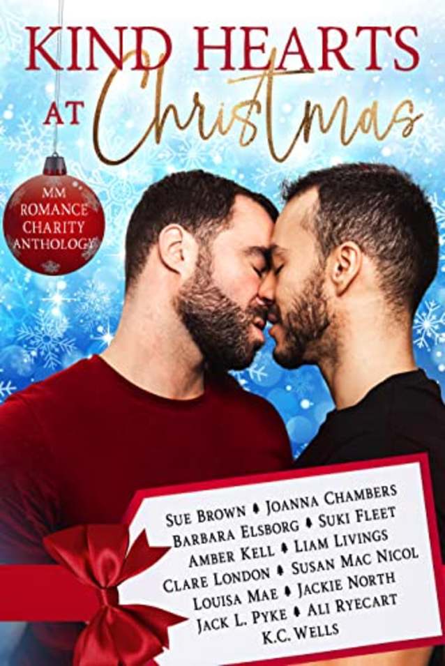 Kind Hearts At Christmas: MM Romance Charity Anthology (Discontinued)
