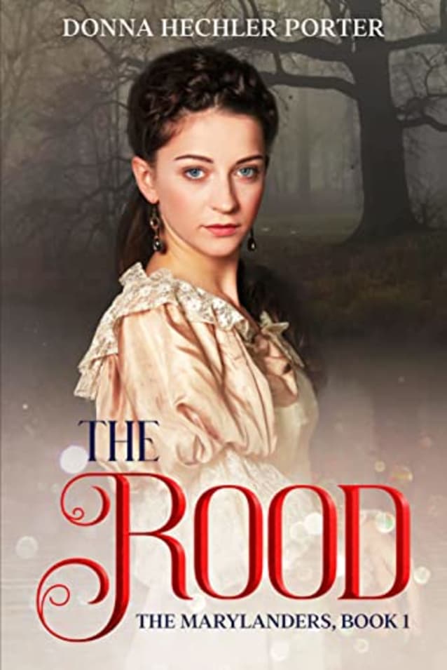 The Rood (The Marylanders, #1)