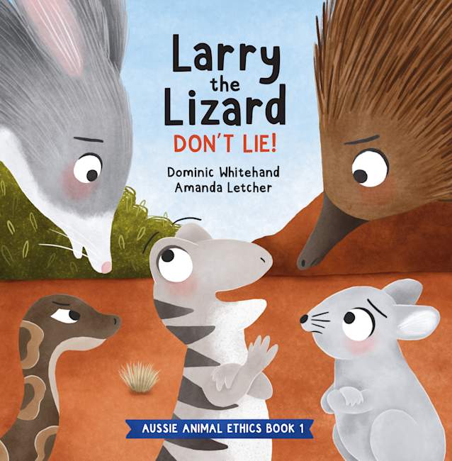 Larry the Lizard - Don’t Lie!