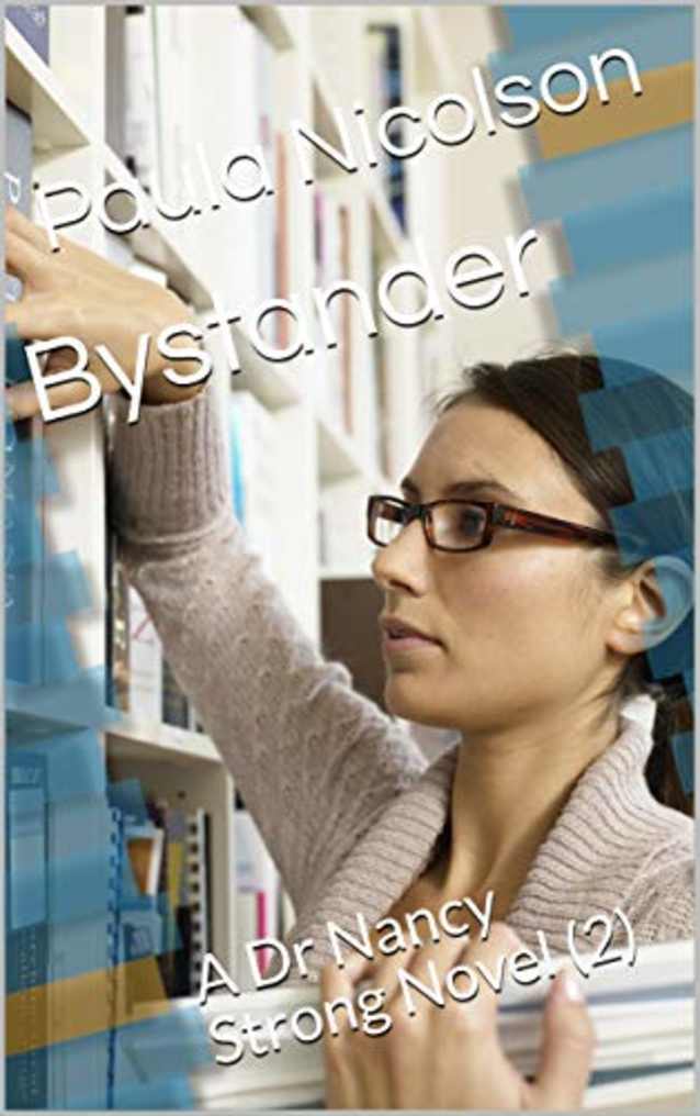 Bystander: A Dr Nancy Strong Novel (2)