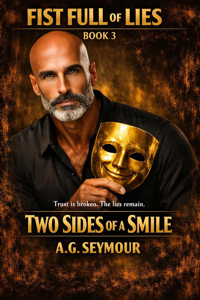 Fist Full of Lies: Two Sides of a Smile