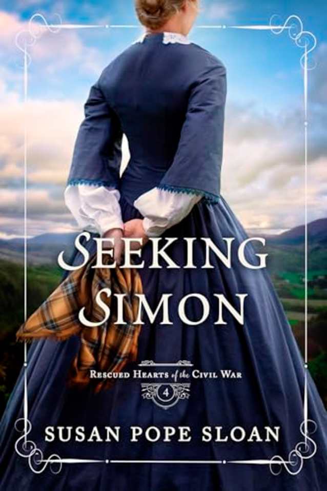 Seeking Simon (Rescued Hearts of the Civil War Book 4)