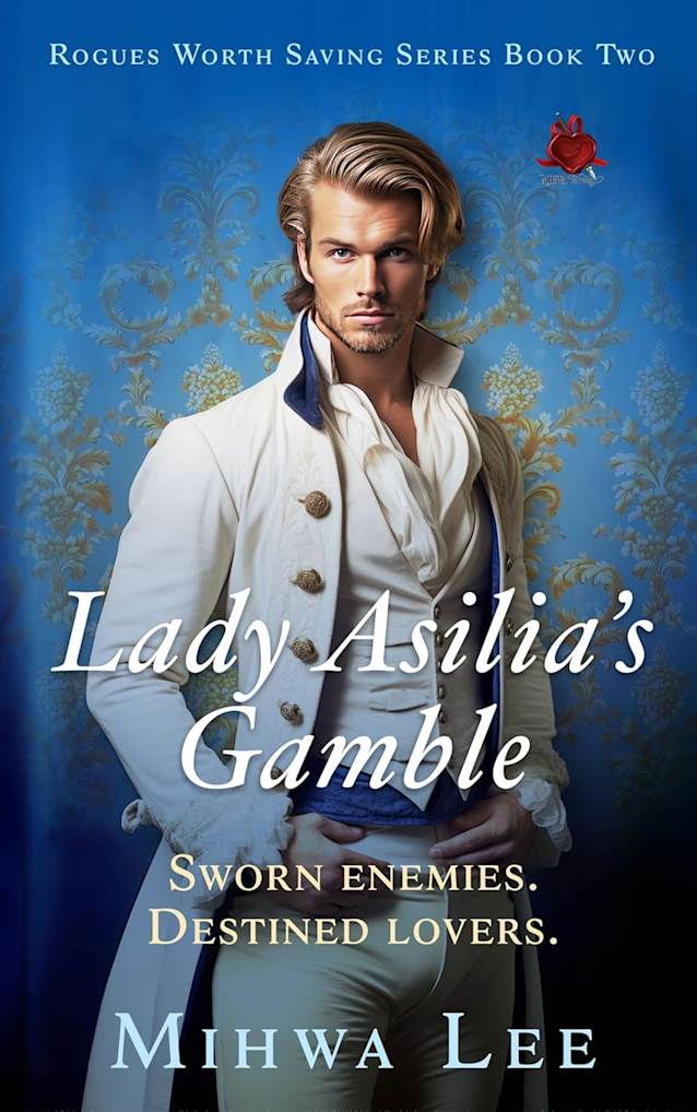 Lady Asilia’s Gamble