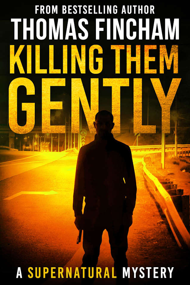 Killing Them Gently : A Supernatural Mystery