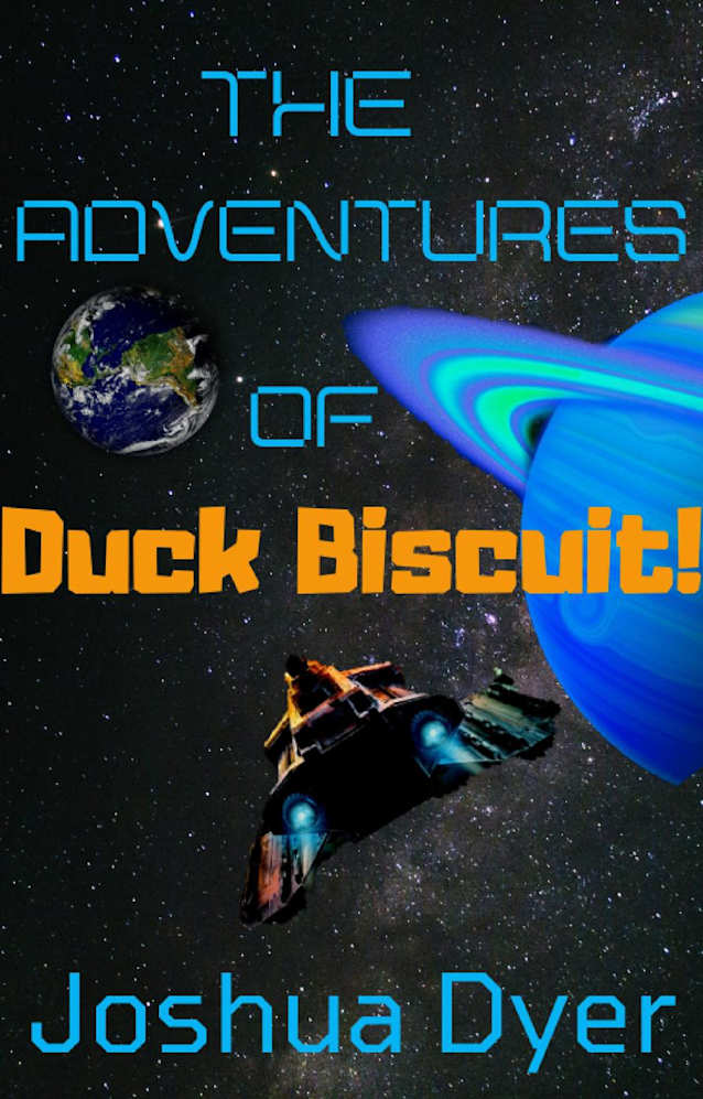 The Adventures of Duck Biscuit: Heart of the Sunrise