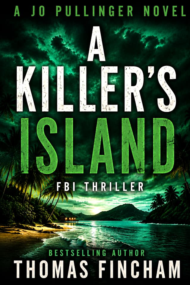 A Killer’s Island: FBI Mystery Thriller (Jo Pullinger Book 9)