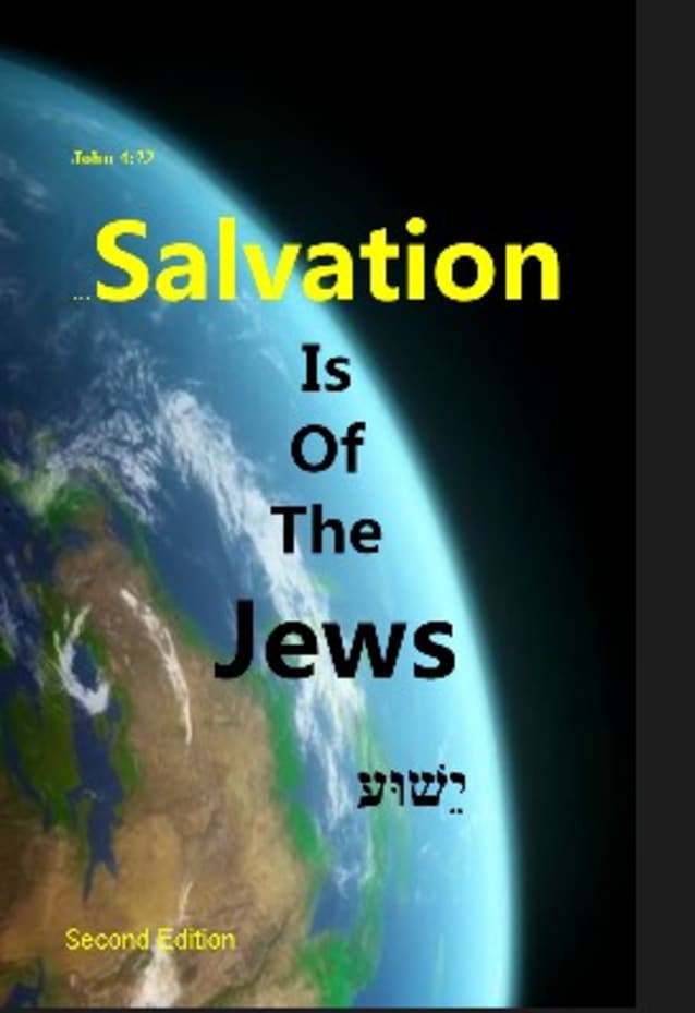 Salvation Is Of The Jews