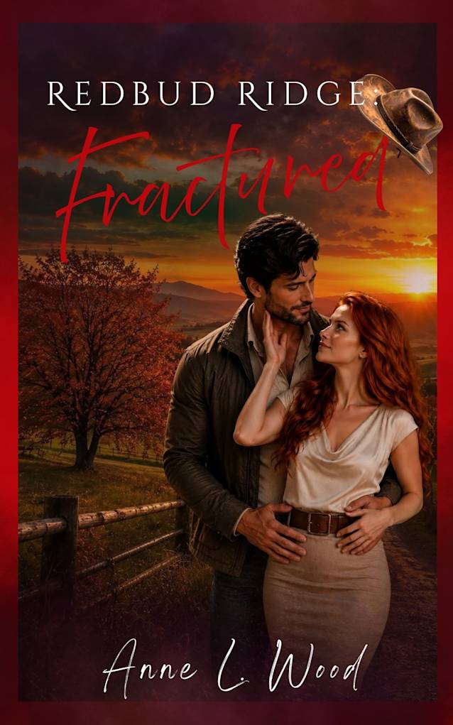 Redbud Ridge: Fractured