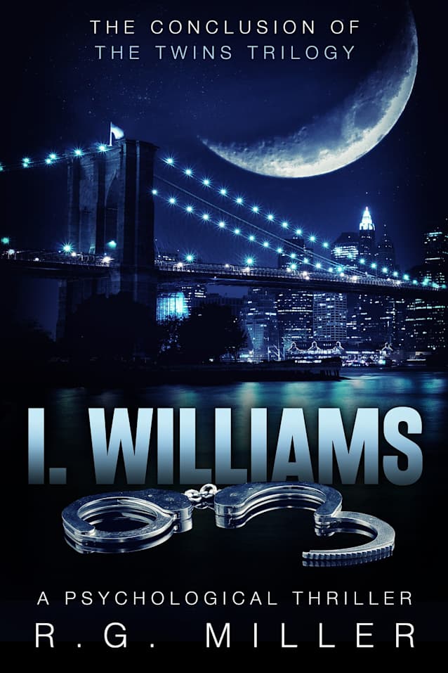 I. Williams, Book #3: An Iris Williams and Annette Toni Nonel