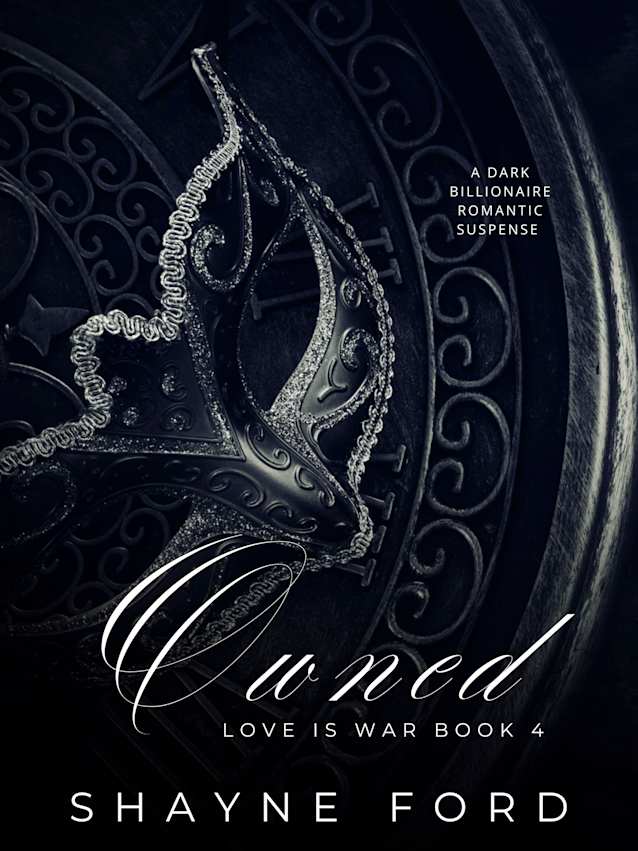 OWNED (Love is War, #4)