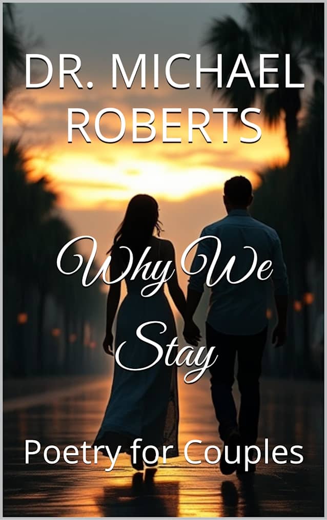 Why We Stay: Poetry for Couples