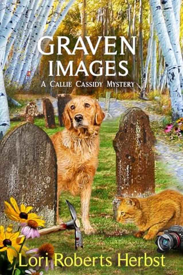 Graven Images (Callie Cassidy Mysteries Book 6)