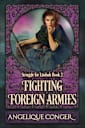 Fighting Foreign Armies 