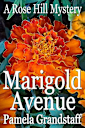 Marigold Avenue (Rose Hill Book 13)