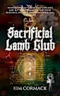 Sacrificial Lamb Club, COA Series Book 4, COA Universe