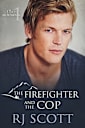 The Firefighter and the Cop 