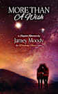 More Than a Wish (The Wishing Star Series Book 2)