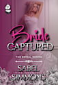 Bride Captured (The Bridal Series Book 2)