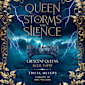 Queen of Storms and Silence