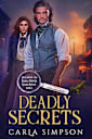 Deadly Secrets (Angus Brodie and Mikaela Forsythe Murder Mystery Book 2)