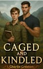 Caged and Kindled: Book 2 of the World Break Series