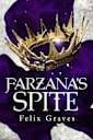 Farzana’s Spite