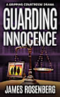 Guarding Innocence: A Gripping Courtroom Drama (Verdicts and Vindication)