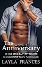 The Anniversary: An erotic MMMF Reverse Harem Novella (In Her Eyes: Fantasy Nights)
