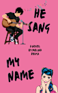 He Sang My Name 