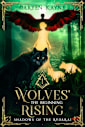 Wolves' Rising: The Beginning