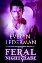 Feral Nightshade (Nightshade Saga, #2)