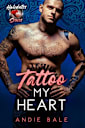 Tattoo My Heart: The Holidates Series, Book 20