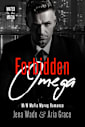 Forbidden Omega: M/M Mafia Mpreg Romance (Mated in the Mafia Book 2)