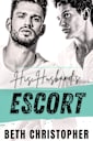 His Husband's Escort