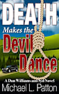 Death Makes the Devil Dance (Dan Williams and Syd Novels Book 3)