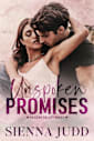 Unspoken Promises: A Small Town, Grumpy Sunshine Romantic Suspense (Echo Valley Book 1)